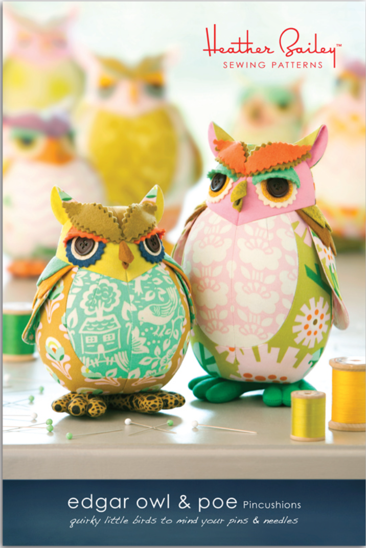 Edgar Owl & Poe Pincushions Sewing Pattern by Heather Bailey
