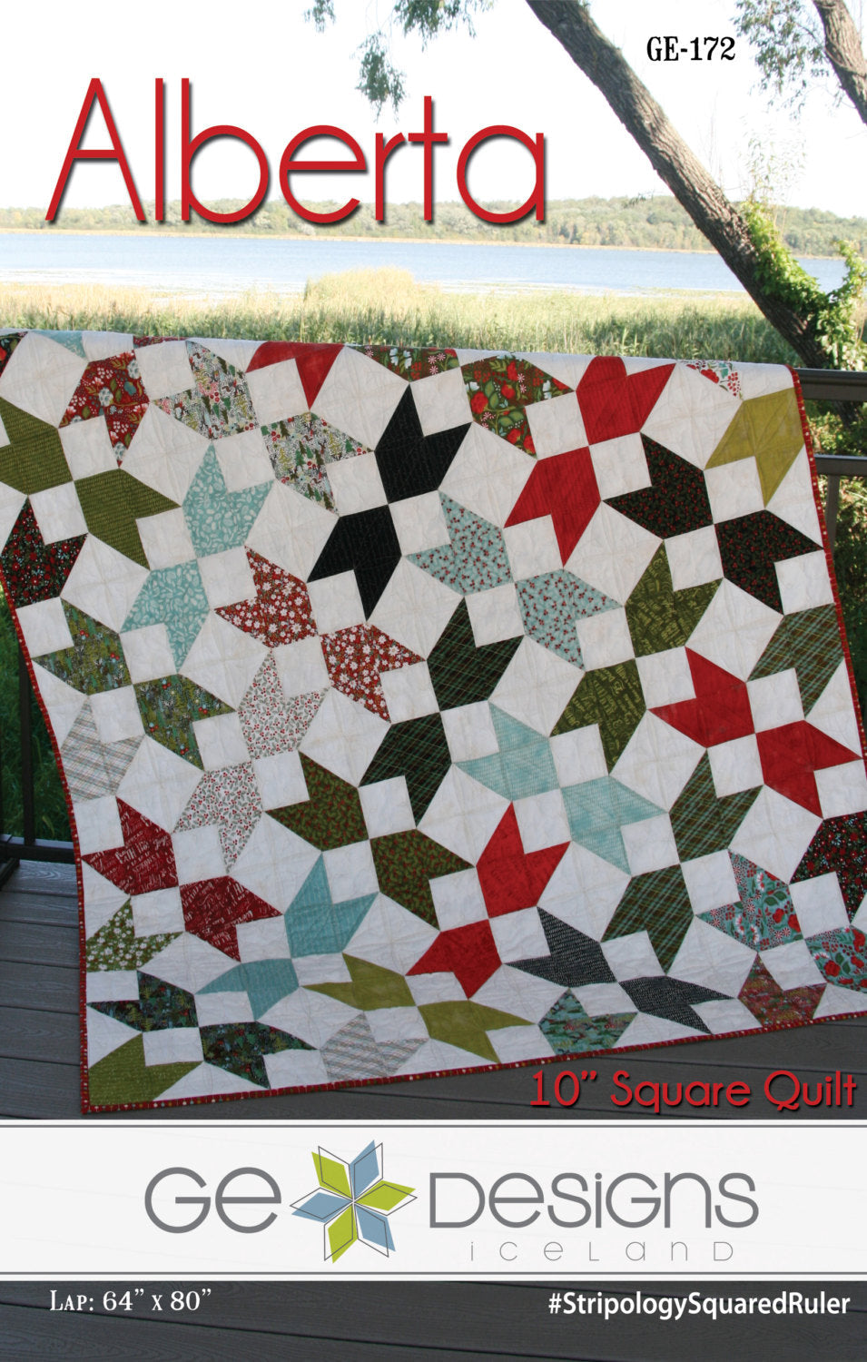GE Designs Alberta 10" Square Quilt Pattern 172 — Traditional Stacker Quilt, Stripology Ruler