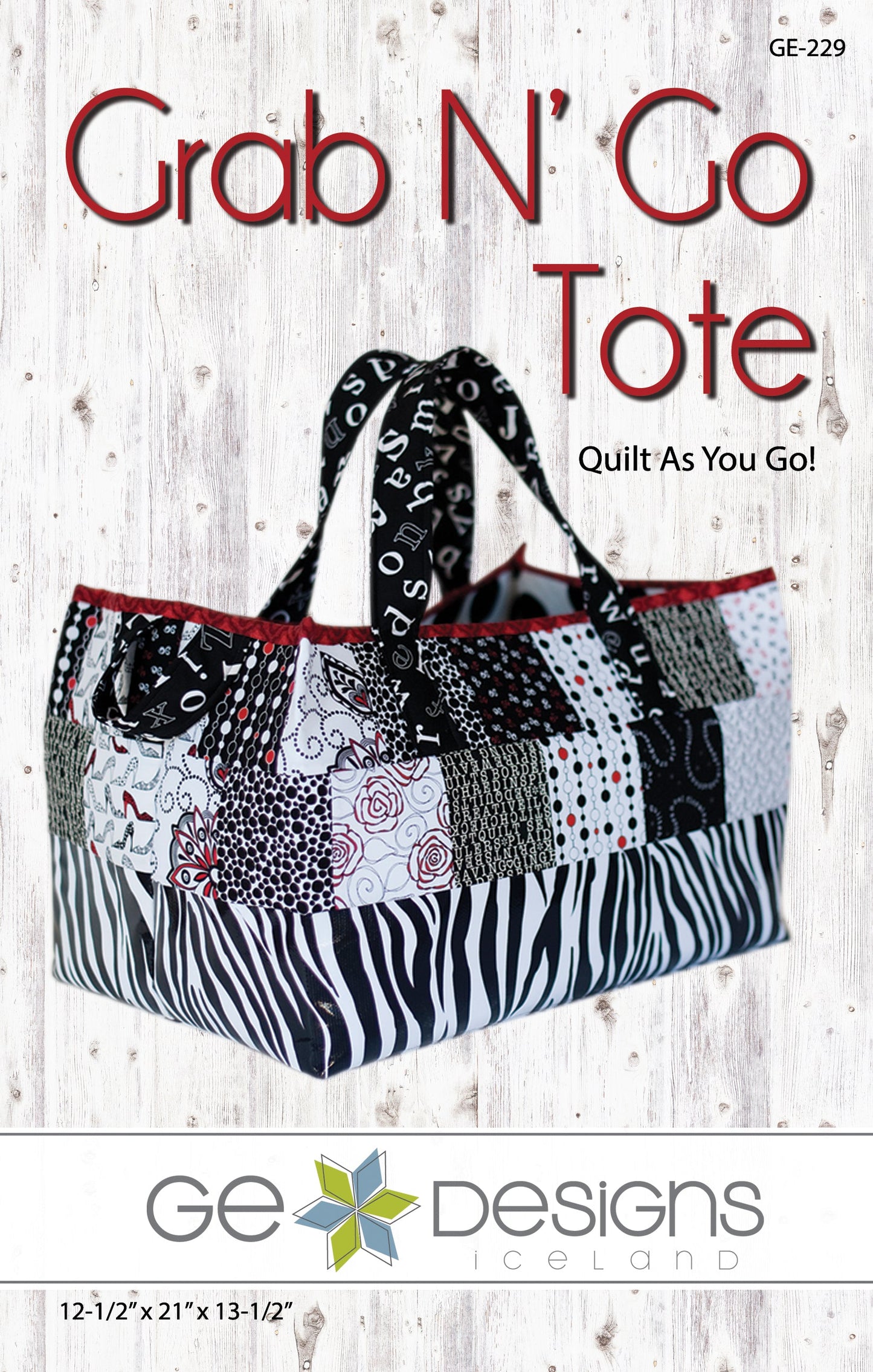 GE Designs Grab N' Go Tote Bag Pattern 229 — Quilt As You Go Tote, Laminate Option