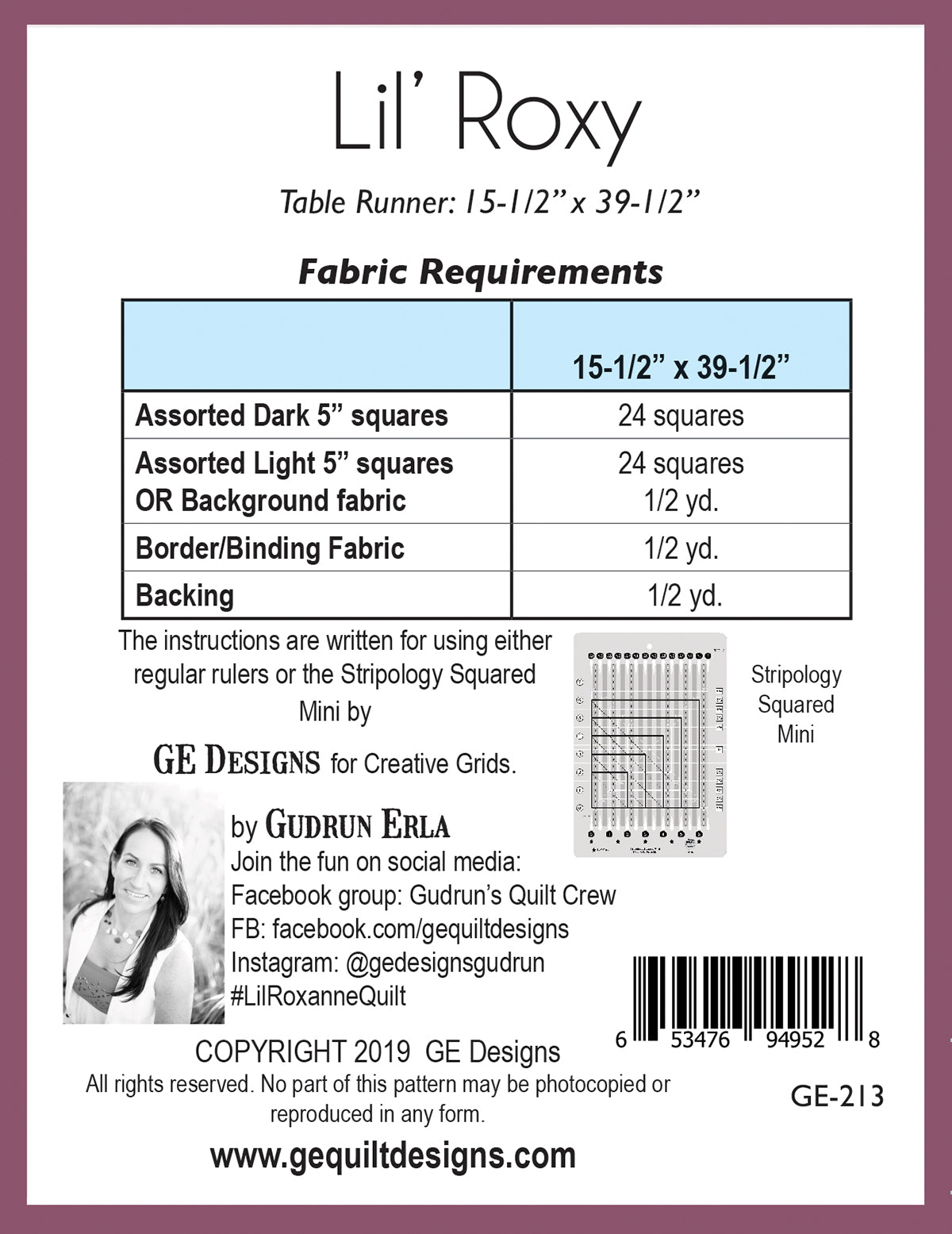 GE Designs Lil' Roxy Table Runner Pattern 213 — Charm Square Runner, Stripology Squared Mini