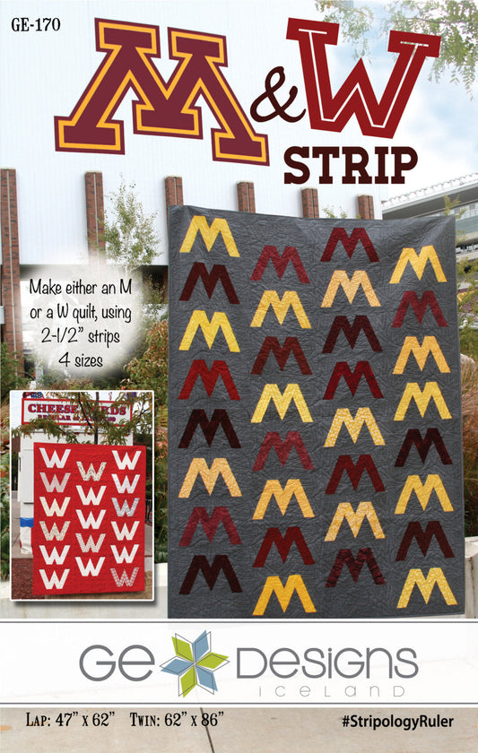 GE Designs M and W Strip Quilt Pattern — Letter M and W Jelly Roll Quilt, Stripology Ruler