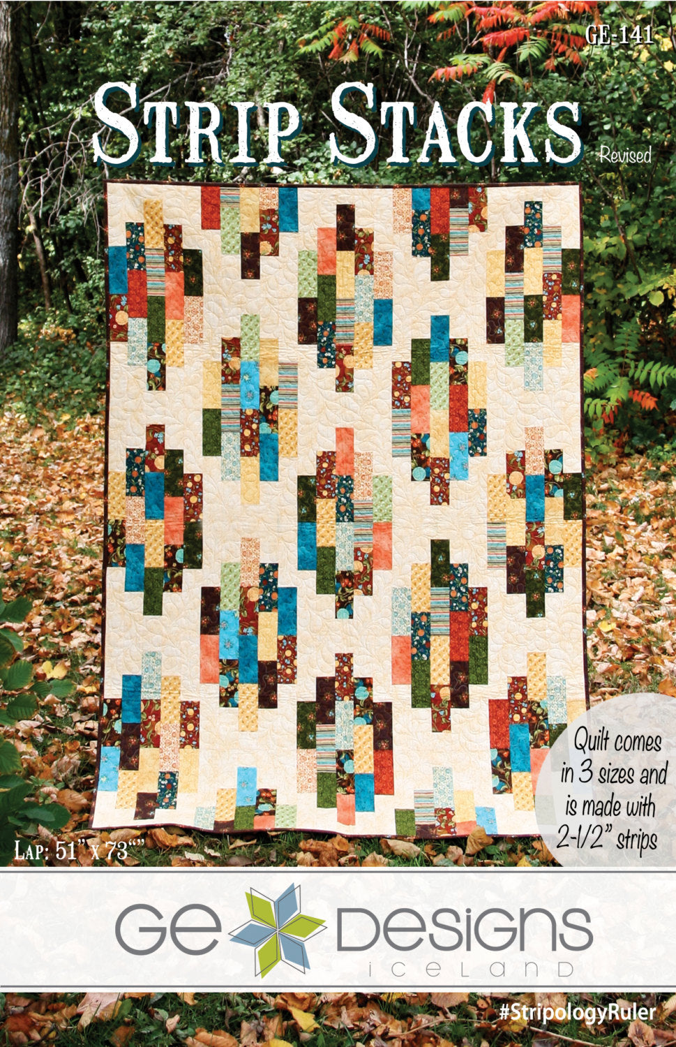 Quilt pattern book titled 'Strip Stacks' by GE Designs with a colorful quilt displayed outdoors.