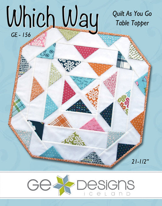 GE Designs Which Way Table Topper Pattern 156 — Charm Pack Quilt As You Go Topper, 21.5"