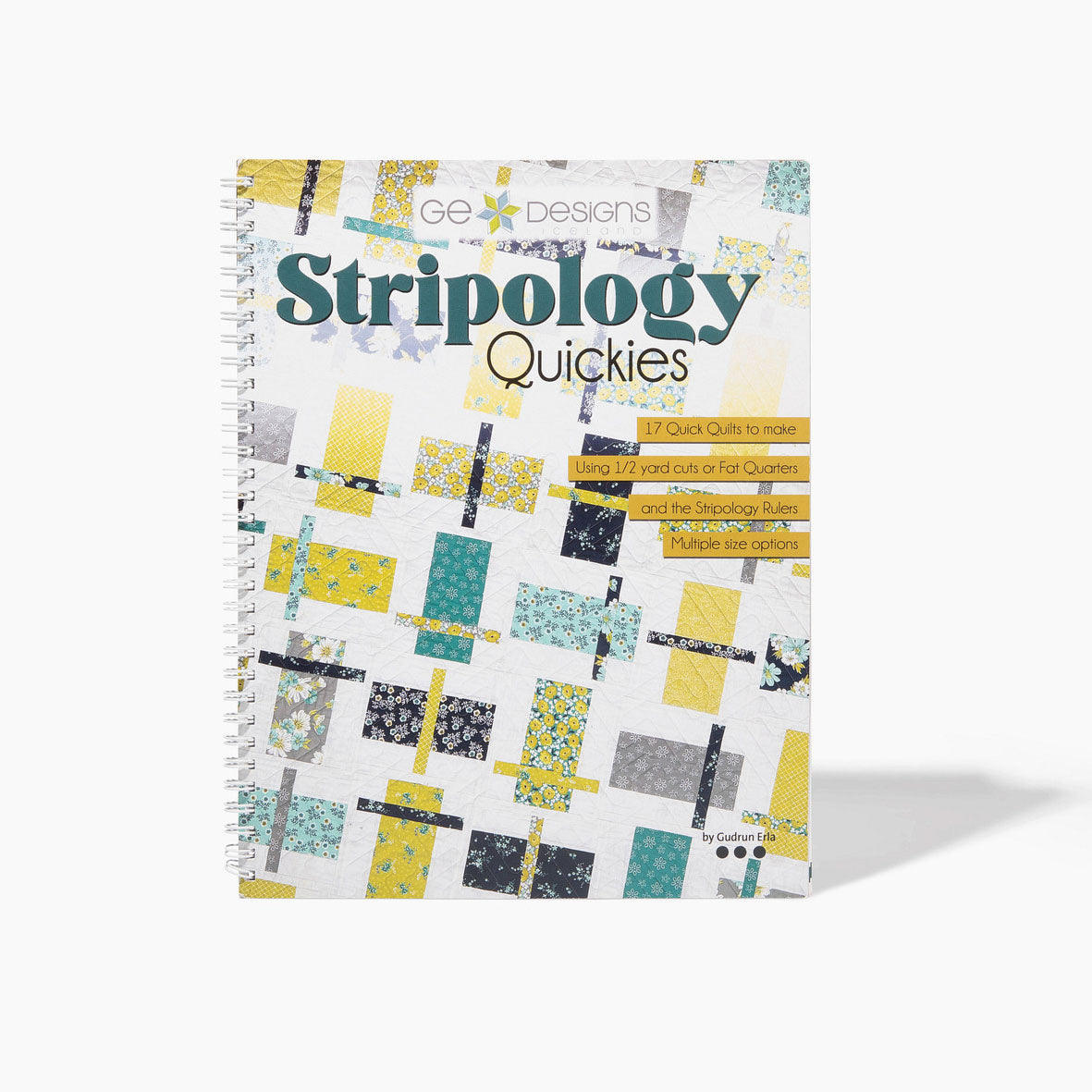 GE Designs Stripology Quickies Quilt Pattern Book — 17 Fast Stripology Ruler Quilt Patterns
